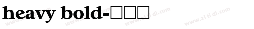heavy bold字体转换